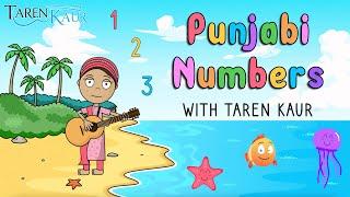 Learn Punjabi Numbers 1-10 With Taren Kaur  Counting Song  Kids Animation Video