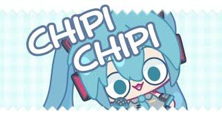 Miku Sings CHIPI CHIPI CHAPA CHAPA