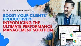 Boost Your Clients Productivity  IT & Software Reseller