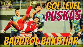 GOL LIPAT CANTIK BADDROL BAKHTIAR  GOL LEVEL PUSKAS