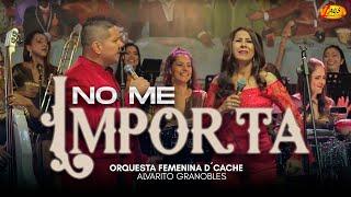 Orquesta Dcache Feat. Alvaro Granobles - No Me Importa El romántico de la Salsa