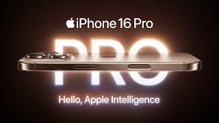 Introducing IPhone 16 Pro Apple