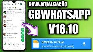  SAIU NOVA ATUALIZAÇÃO GBWHATSAPP V16.10 COM NOVAS FUNÇÕES EXCLUSIVAS ABRIL 2024 