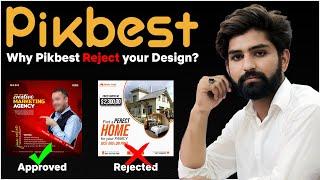 Why Pikbest Reject My Design Pikbest Tutorial #3   My Exprience & Solution