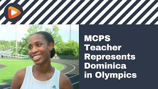 High School Teacher Thea LaFond Representing Country of Dominica in Tokyo Olympics