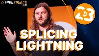 Splicing Lightning - Bitcoin 2023