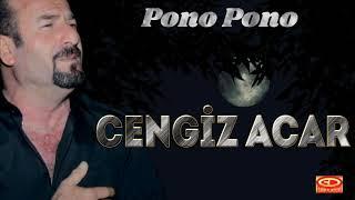 Cengiz Acar - Pono Pono Official Video