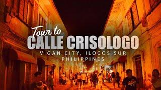 Calle Crisologo A three-minute walk and tour Vigan City