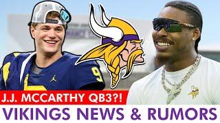 Vikings News & Rumors J.J. McCarthy QB3? + Justin Jefferson Talks Kirk Cousins Free Agency