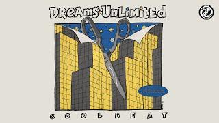 Dreams Unlimited - Cool Beat Remix Audio