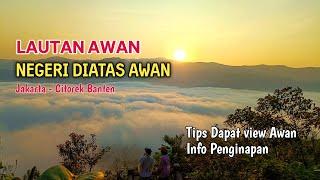 SUNRISE NEGERI DIATAS AWAN CITOREK SEPERTI DI KAYANGAN