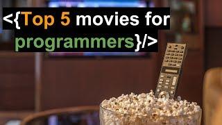 Top 5 movies for programmers 2024