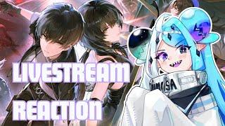 MY BODY IS READY FOR WUTHERING WAVES 1.0 Livestream Reaction