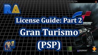 Gran Turismo PSP - License Guide Part 2