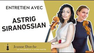 Interview with Astrig Siranossian  @JeanneDorche