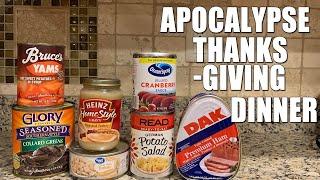 The Apocalypse Thanksgiving Dinner