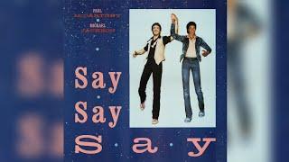 Paul McCartney & Michael Jackson - Say Say Say Work Tape