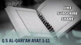 Q.S AL-QARIAH AYAT 1-11 NADA ROST METODE TILAWATIMETODE UMMI