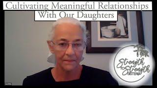 S2S Sisters Cultivating Meaningful Relationships With Our Daughters by Carol Nisly