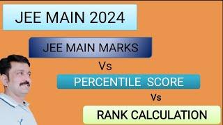 Jee main 2024  jee marks vs percentile score rank calculation