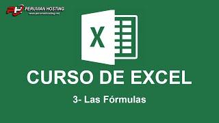 Las Fórmulas de Excel – 3 Curso de Excel