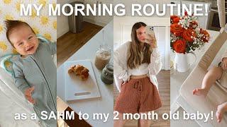 MY MORNING ROUTINE realistic morning as a stay at home mom to my 2 month old️