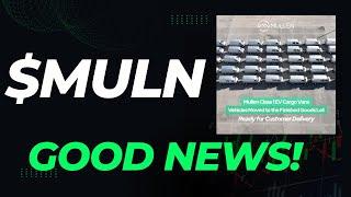 $MULN STOCK UPDATE CLASS 1 VANS READY FOR DELIVERY? NASDAQ EXTENSTION FOR MULLEN