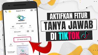 Cara Mengaktifkan Fitur Tanya Jawab di Tiktok