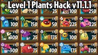 Level 1 Plants pp.dat Hack v11.1.1  Download Link In The Description  Plants vs. Zombies 2