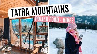 Tatra Mountains in POLAND   Easy hikes  Best Polish food  Polish Mountains  Zakopane vlog