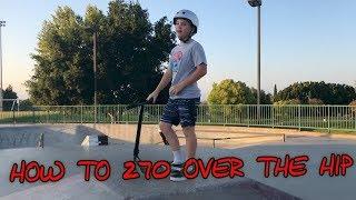 HOW TO 270 A SCOOTER FLAT & HIP ROCCO PIAZZA