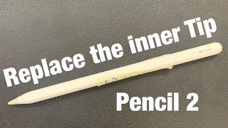 Apple Pencil 2 - Replace The inner Tip  iMeo 