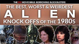 Borrowing Blockbusters The Best Worst Alien Knock Offs of the 1980s