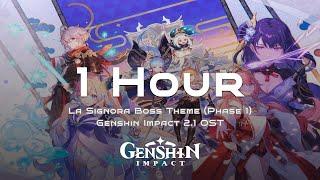 La Signora Boss Theme Phase 1 1 Hour Channel - Genshin Impact 2.1 OST