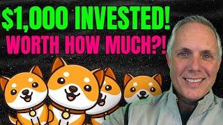 $1000 INVESTED INTO BABY DOGECOIN IN 2021 WOULD BE WORTH HOW MUCH TODAY? BABY DOGE - WOW