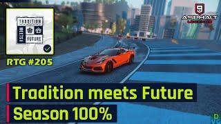 Asphalt 9  Tradition meets Future Season 100%  RTG #205