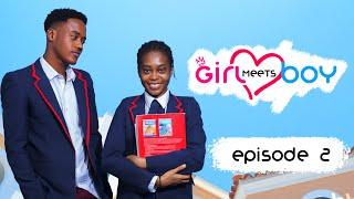 Girl Meets Boy  Episode 2  High School Drama Series