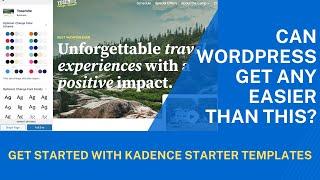 How to Get Started with Kadence Starter Templates on WordPress