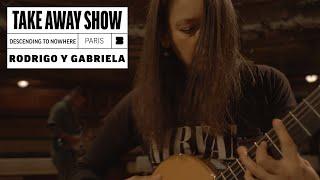 Rodrigo y Gabriela - Descending To Nowhere  A Take Away Show