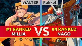 GGST ▰ WALTER #1 Ranked Millia vs Pokket #4 Ranked Nagoriyuki. High Level Gameplay