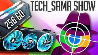 Tech_Sama Show #296  7900 GRE Officiel Chrome vous Espionne encore plus