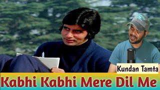 Kabhi Kabhi Mere Dil Me  Cover By Kundan Tamta  Mukesh Kumar