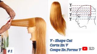 1 vertical line  V - shape haircut tutorial  Coupe en forme V  débutant tutoriel