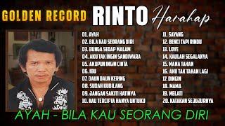 GOLDEN RECORD RINTO HARAHAP - Ayah Bila Kau Seorang Diri #dpmevergreen