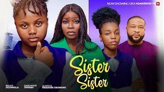 SISTER SISTER - DARLINGTON OPARA BOLAJI OGUNMOLA UCHECHI TREASURE OKONKWO Adakirikiri 2024 movie