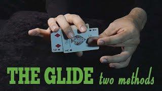 Easy card technique - The Glide 2 methods performance & tutorial