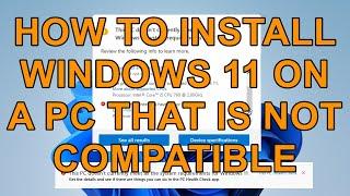 How to Upgrade Windows 10 to 11 If Microsoft Say your PC is not compatible NEW October 21 Update