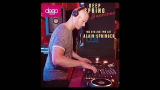 Deep Spring Sessions #47 - Alain Springer Summer Mix