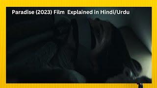 Paradise 2023 Film  Explained in HindiUrdu
