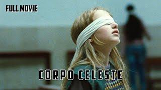 Corpo Celeste  Italian Full Movie  Drama